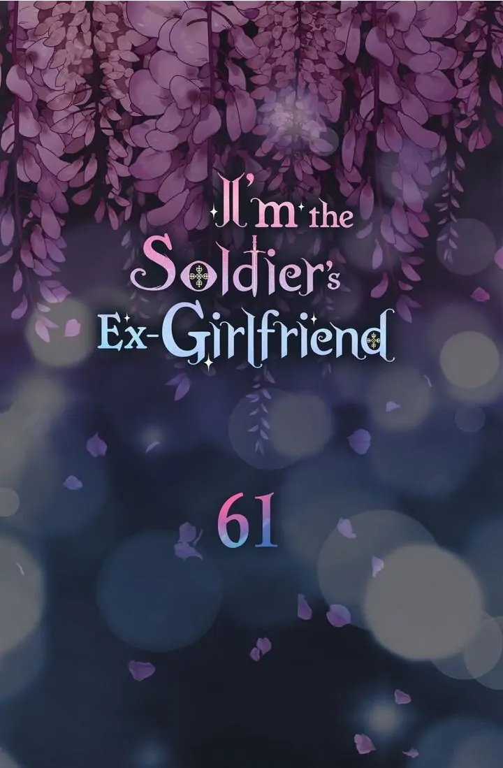 I’m the Ex-Girlfriend of a Soldier chapter 61 - page 6